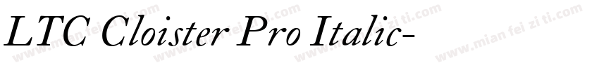LTC Cloister Pro Italic字体转换